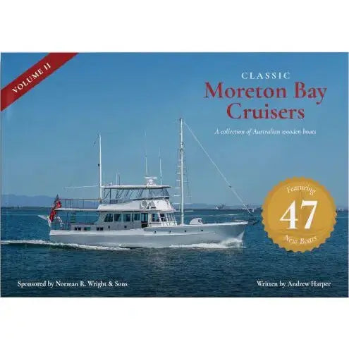 Classic Moreton Bay Cruisers Vol 2